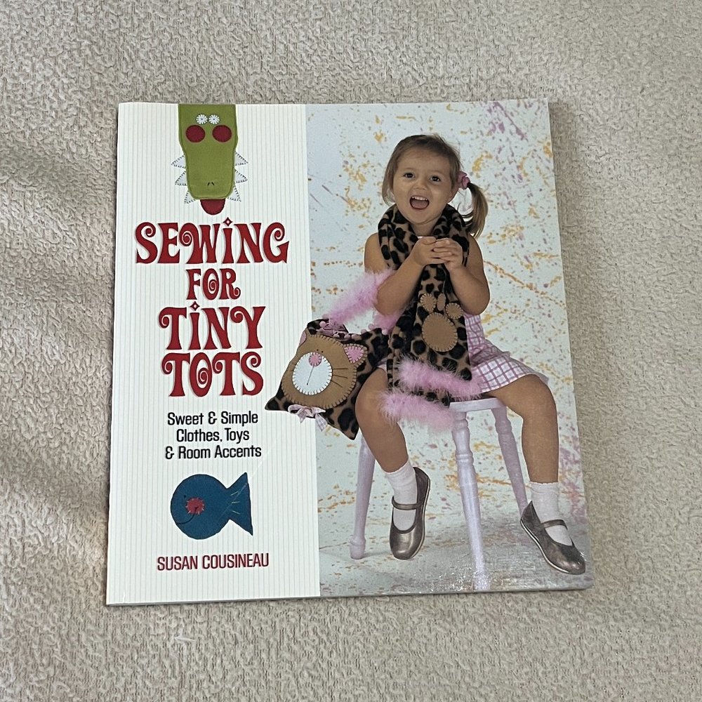 Sewing for Tiny Tots